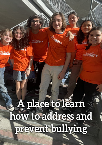A place to learn how to address and prevent bullying